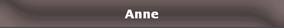 Anne